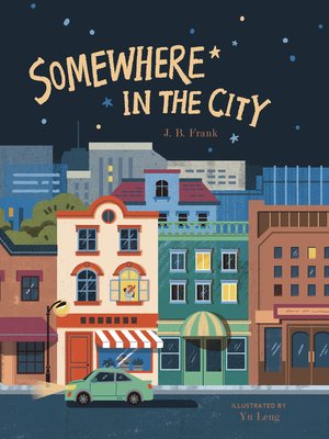 cover image of Somewhere in the City